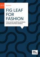 Fig Leaf for Fashion. How social auditing protects brands and fails workers