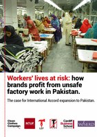 Workers' lives at risk: how brands profit from unsafe factory work in Pakistan.