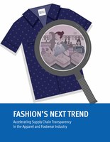 Fashion’s Next Trend: Accelerating Supply Chain Transparency in the Garment and Footwear Industry