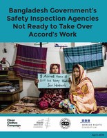 Bangladesh Government's Safety Inspection Agencies Not Ready to Take Over Accord's Work