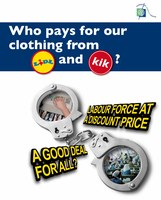Who pays for our clothing from Lidl and KiK?