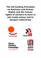 The UN Guiding Principles on Business and Human Rights and the human rights of workers to form or join trade unions and to bargain collectively