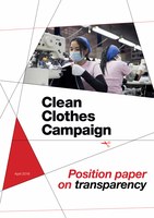 Clean Clothes Campaign position paper with demands on transparency