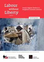 Labour Without Liberty - Female Migrant Workers in Bangalore's Garment Industry (abstract)