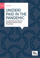 Un(der)paid in the pandemic. An estimate of what the garment industry owes its workers