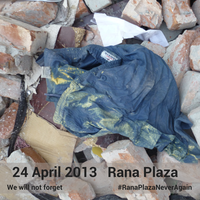 Remembering the Rana Plaza workers by continuing the fight for workersa rights during the pandemic